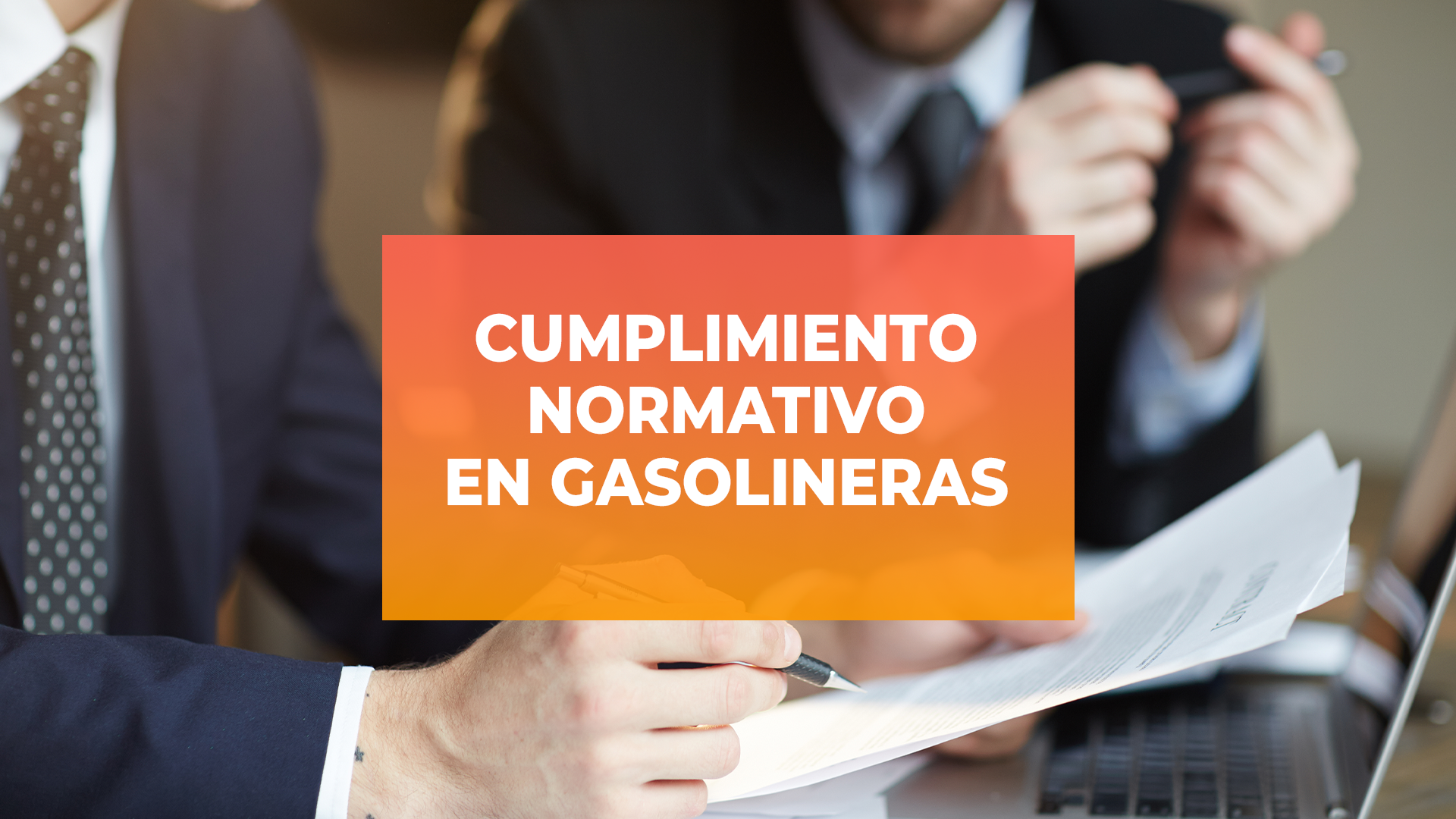 Importancia Cumplimiento Normativo Gasolineras en México